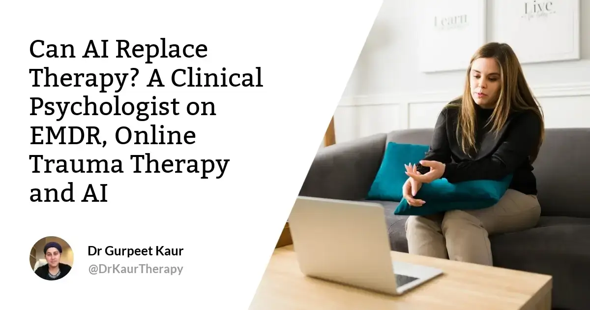 Can AI Replace Therapy? EMDR, Online Trauma Therapy & the Human Difference